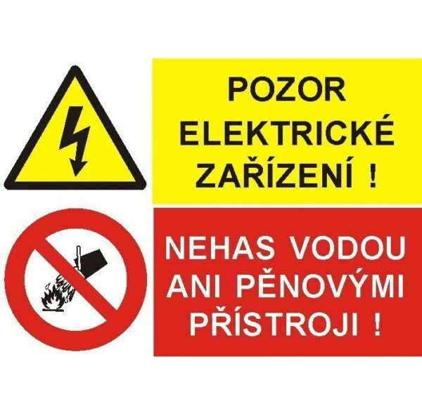 Tabulka bezpeč., "POZOR! EL.ZAŘÍZENÍ/NEHAS" A7 F