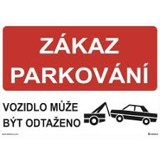Tabulka bezpeč., PVC, "zákaz parkování/vozidlo může být odtaženo"